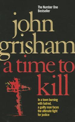 A Time to Kill book cover
